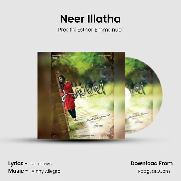 Neer Illatha MP3 Song by Preethi Esther Emmanuel Cover