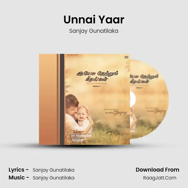 Unnai Yaar MP3 Song by Sanjay Gunatilaka Cover