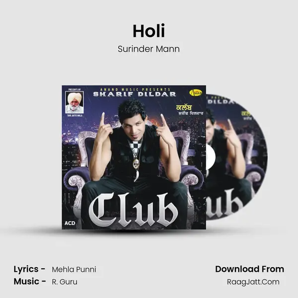 Holi MP3 Song by Surinder Mann Cover