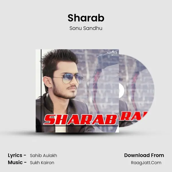 Sharab - Sonu Sandhu