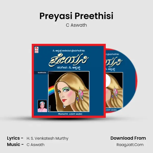 Preyasi Preethisi MP3 Song by C Aswath Cover