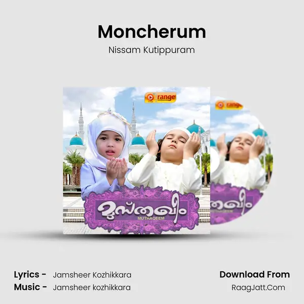 Moncherum MP3 Song by Nissam Kutippuram Cover