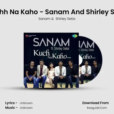 Sanam - Kuch Na Kaho - R. D. Burman