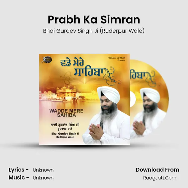 Prabh Ka Simran MP3 Song by Bhai Gurdev Singh Ji (Ruderpur Wale) Cover