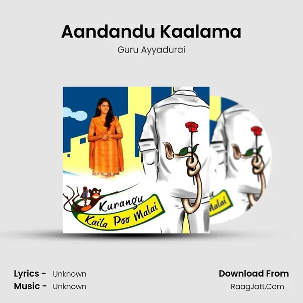 Aandandu Kaalama MP3 Song by Guru Ayyadurai Cover