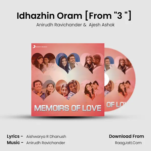 Idhazhin Oram [From 3 (Tamil)] (The Innocence of Love) mp3 song