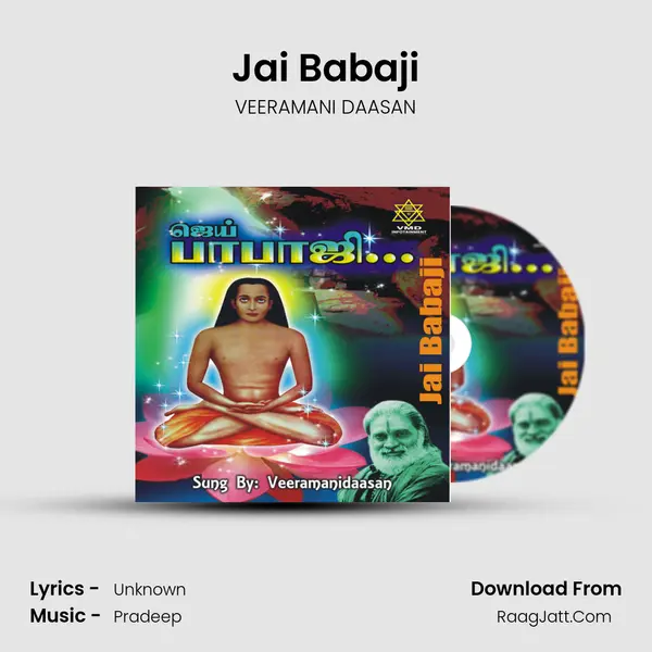 Jai Babaji MP3 Song by VEERAMANI DAASAN Cover