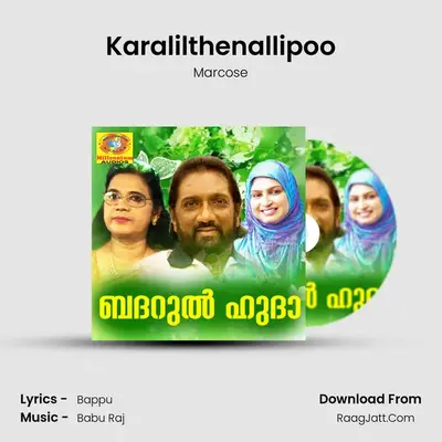 Karalilthenallipoo MP3 Song by Marcose Cover