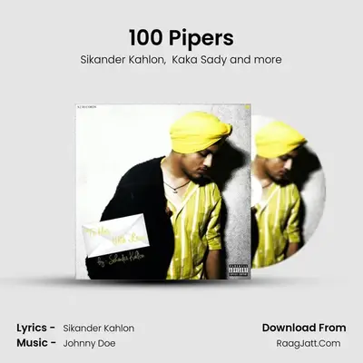 100 Pipers MP3 Song by Sikander Kahlon Cover