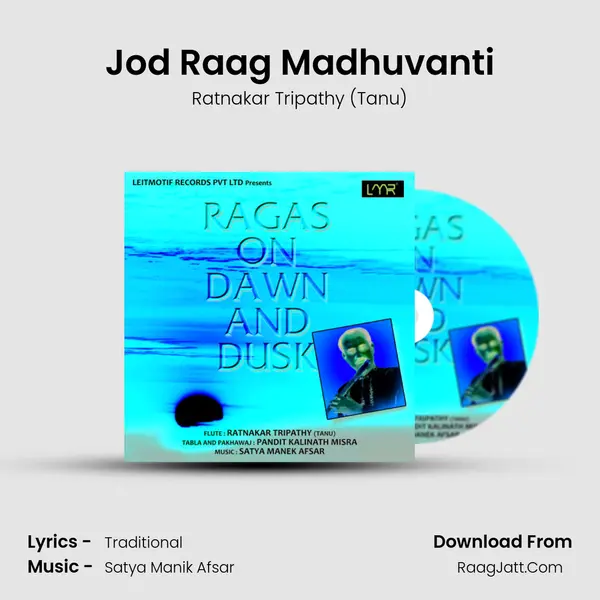 Jod Raag Madhuvanti MP3 Song by Ratnakar Tripathy (Tanu) Cover