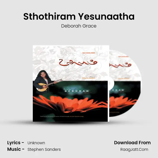 Sthothiram Yesunaatha MP3 Song by Deborah Grace Cover
