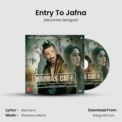 Entry To Jafna MP3 Song by Zebunnisa Bangash Cover