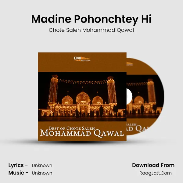 Madine Pohonchtey Hi MP3 Song by Chote Saleh Mohammad Qawal Cover