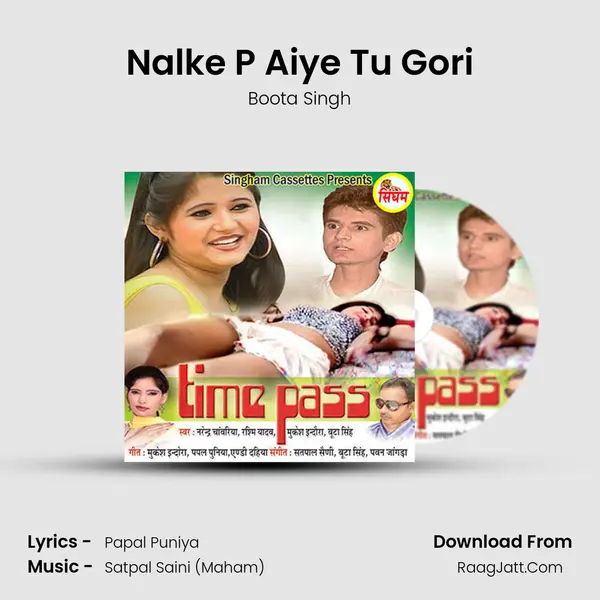 Nalke P Aiye Tu Gori MP3 Song by Boota Singh Cover