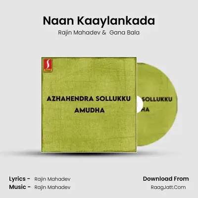 Naan Kaaylankada Cover