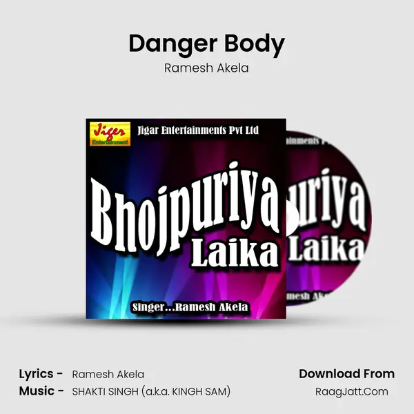 Danger Body MP3 Song by Ramesh Akela Cover