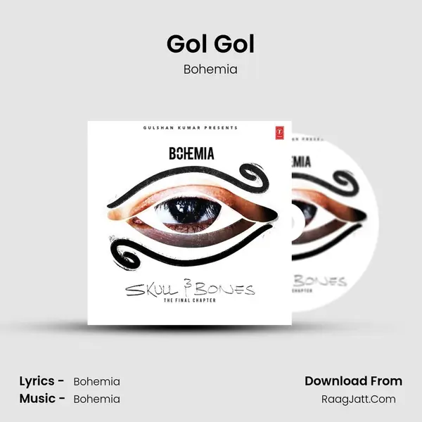 Gol Gol MP3 Song by Bohemia Cover