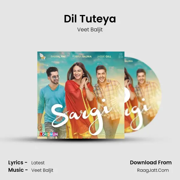 Dil Tuteya MP3 Song by Veet Baljit Cover