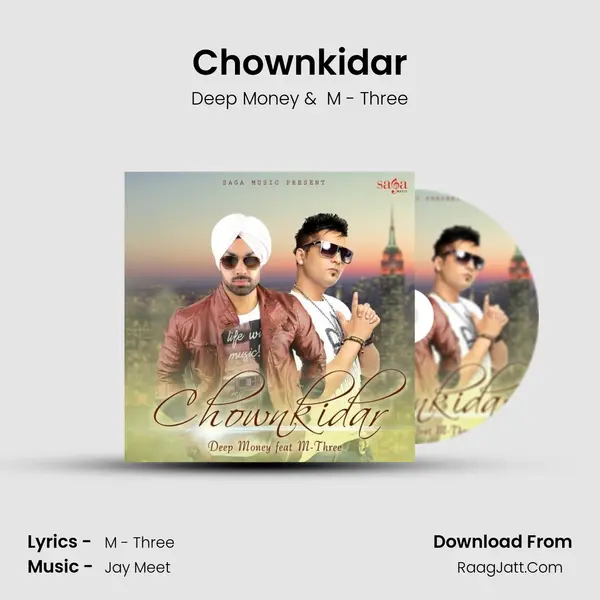 Chownkidar - Deep Money