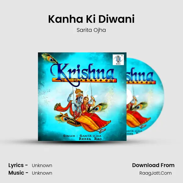 Kanha Ki Diwani MP3 Song by Sarita Ojha Cover