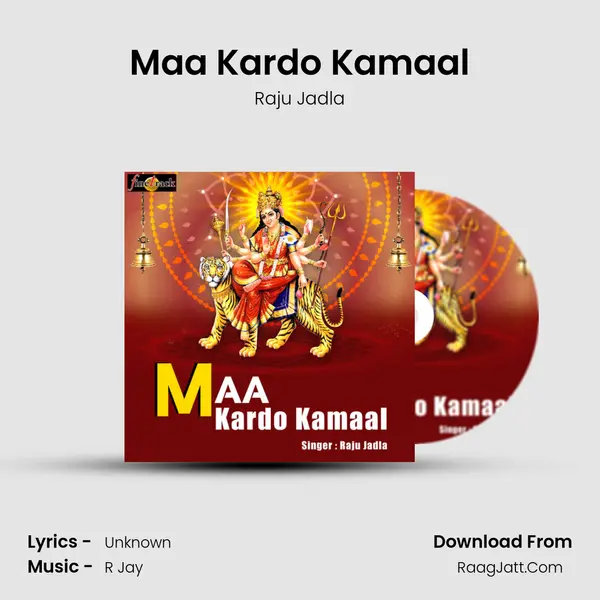 Maa Kardo Kamaal MP3 Song by Raju Jadla Cover