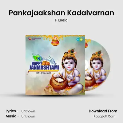 Pankajaakshan Kadalvarnan MP3 Song by P Leela Cover