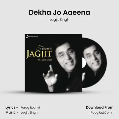 Dekha Jo Aaeena Cover