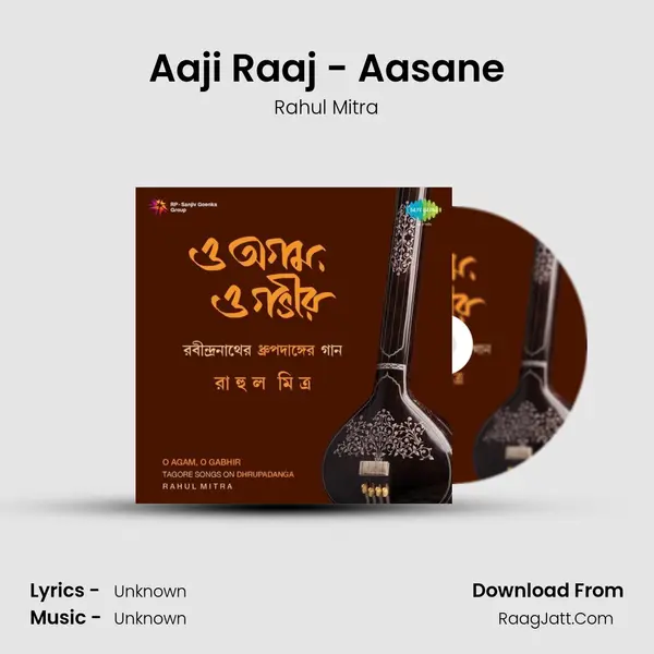Aaji Raaj - Aasane MP3 Song by Rahul Mitra Cover