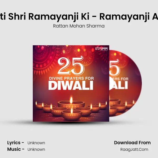 Aarti Shri Ramayanji Ki - Ramayanji Aarti MP3 Song by Rattan Mohan Sharma Cover