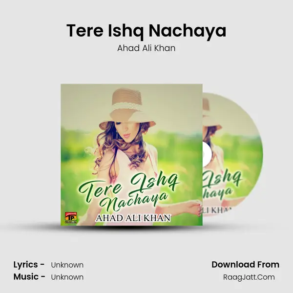 Tere Ishq Nachaya mp3 song