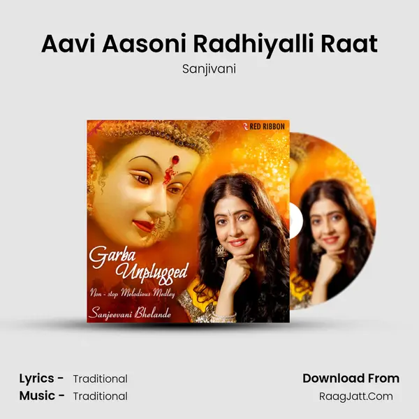 Aavi Aasoni Radhiyalli Raat MP3 Song by Sanjivani Cover