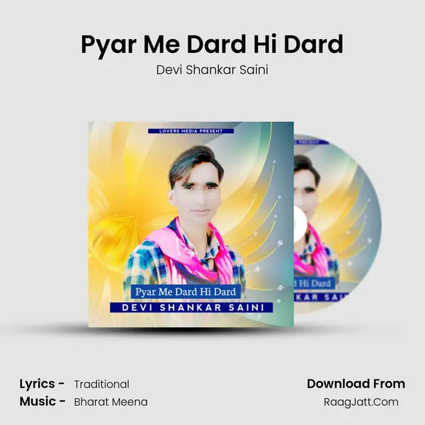 Pyar Me Dard Hi Dard mp3 song