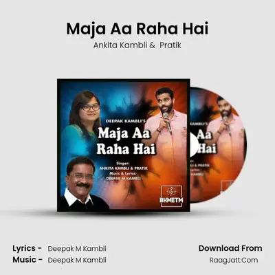 Maja Aa Raha Hai mp3 song