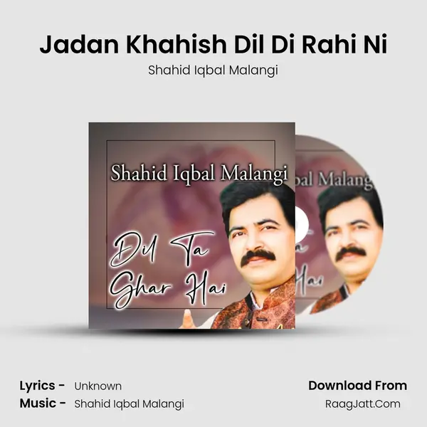 Jadan Khahish Dil Di Rahi Ni Cover