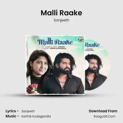 Malli Raake - Sanjeeth