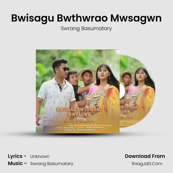 Bwisagu Bwthwrao Mwsagwn MP3 Song by Swrang Basumatary Cover