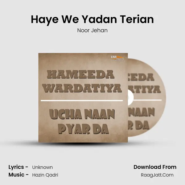 Haye We Yadan Terian MP3 Song by Noor Jehan Cover