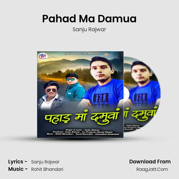 Pahad Ma Damua MP3 Song by Sanju Rajwar Cover