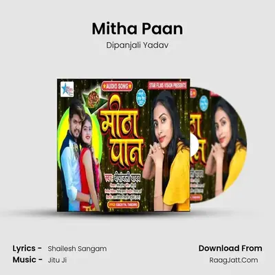 Mitha Paan mp3 song