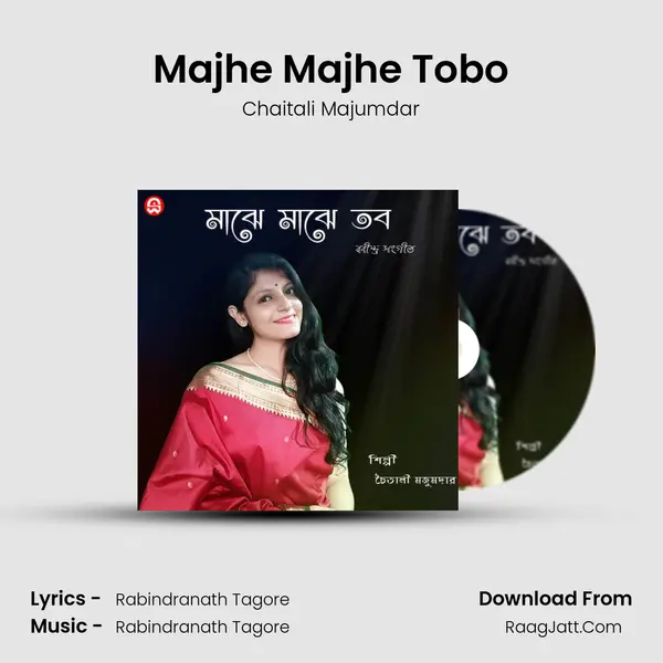 Majhe Majhe Tobo - Chaitali Majumdar