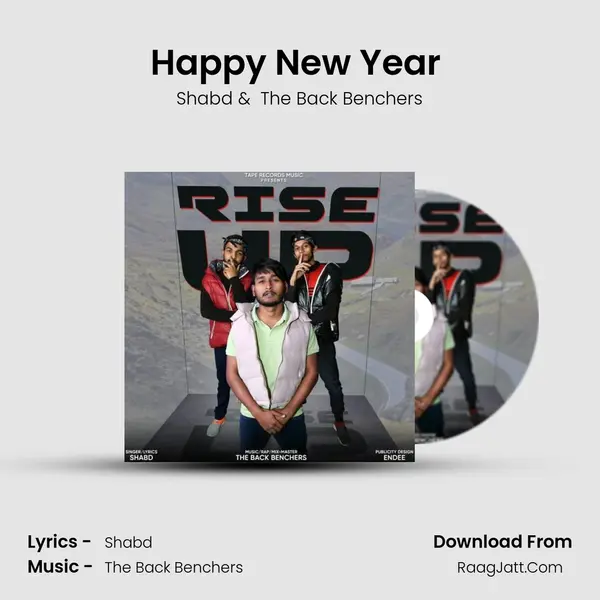Happy New Year ( Featuring The Back Benchers) MP3 Song by Shabd Cover