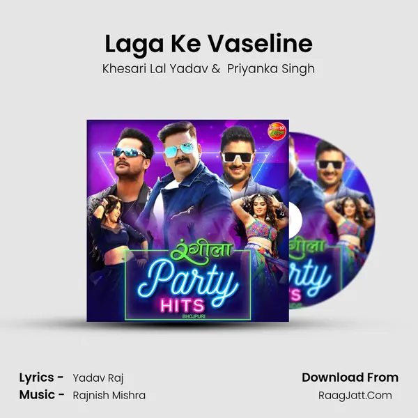 Laga Ke Vaseline MP3 Song by Khesari Lal Yadav Cover