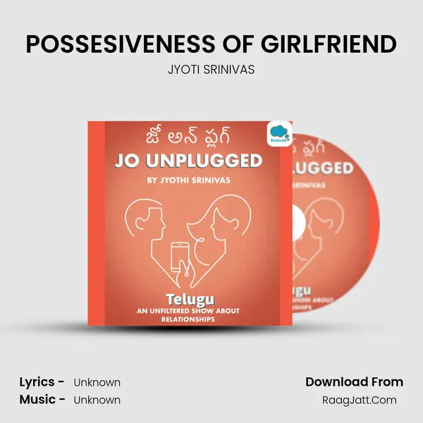 POSSESIVENESS OF GIRLFRIEND mp3 song
