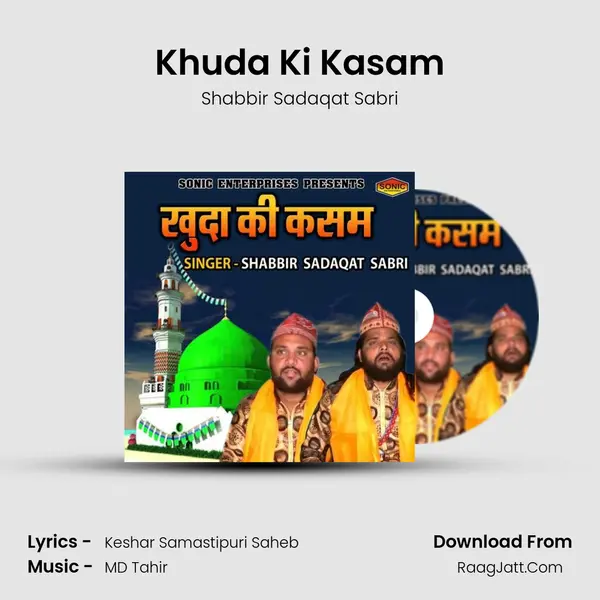 Khuda Ki Kasam MP3 Song by Shabbir Sadaqat Sabri Cover