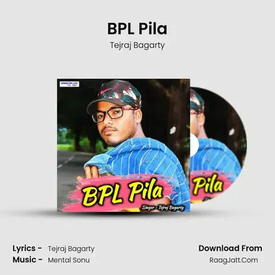 BPL Pila mp3 song