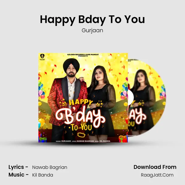 Happy B&#x27;day To You mp3 song
