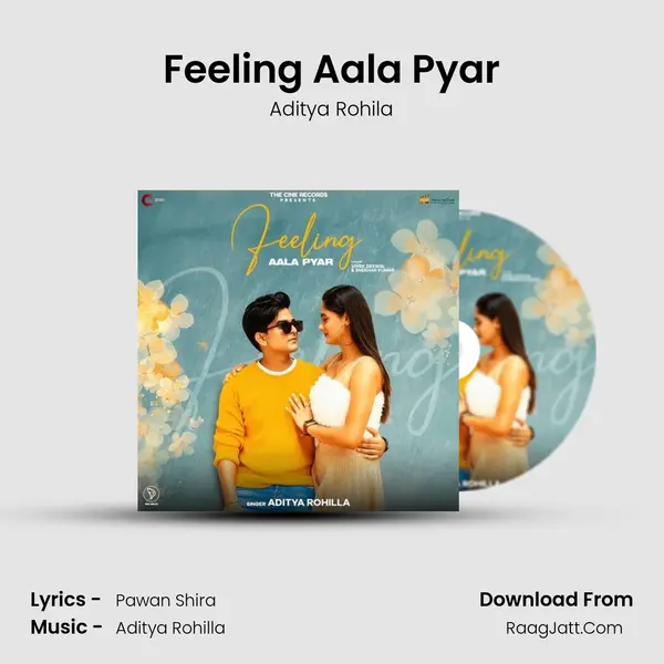 Feeling Aala Pyar - Aditya Rohila