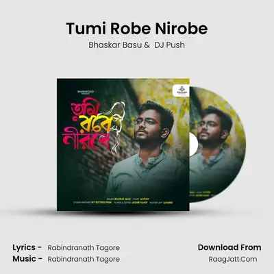 Tumi Robe Nirobe mp3 song