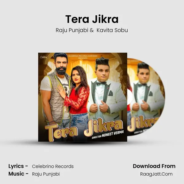 Tera Jikra - Raju Punjabi