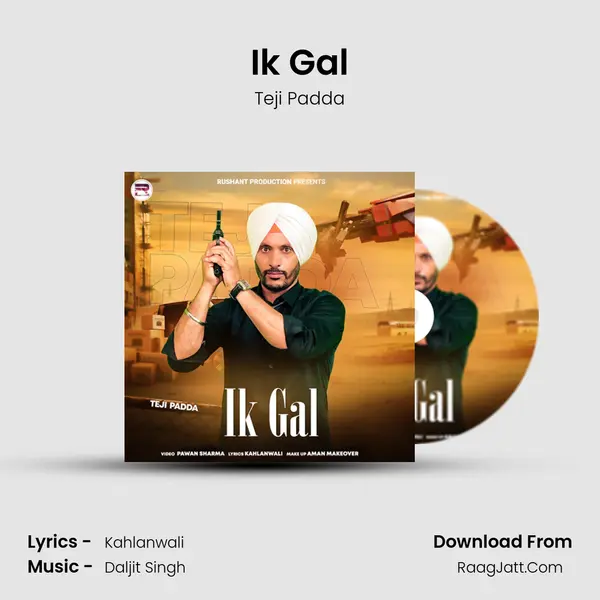 Ik Gal MP3 Song by Teji Padda Cover